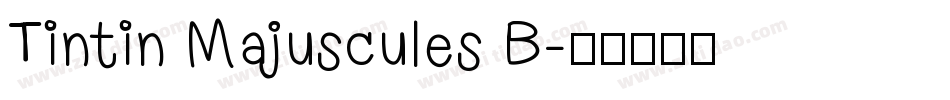 Tintin Majuscules B字体转换